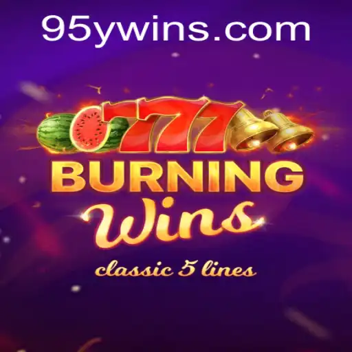Exploring the Exciting World of BurningWins and the 95y Phenomenon